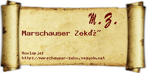 Marschauser Zekő névjegykártya